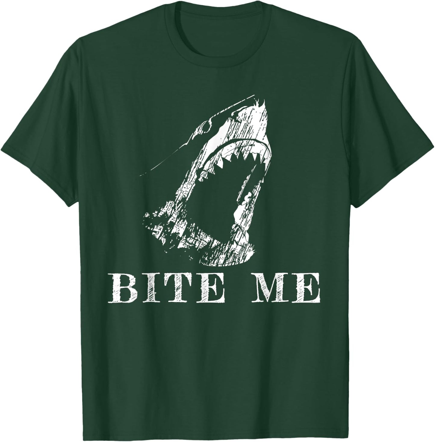 Bite Me Shark Funny Humor Sarcastic Saying T-Shirt - T-Shirt | Forest