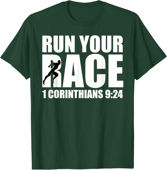 Christian Religious Run Your Race 1 Corinthians 9:24 T-Shirt - T-Shirt | Forest