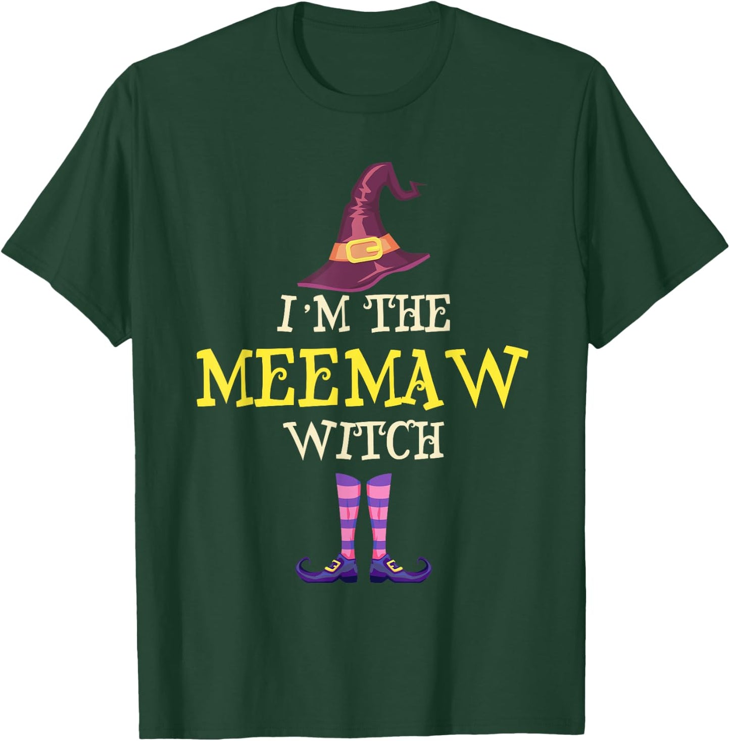 I'm The Meemaw Witch Costume Halloween Funny Witchy Mee-Maw T-Shirt - T-Shirt | Forest