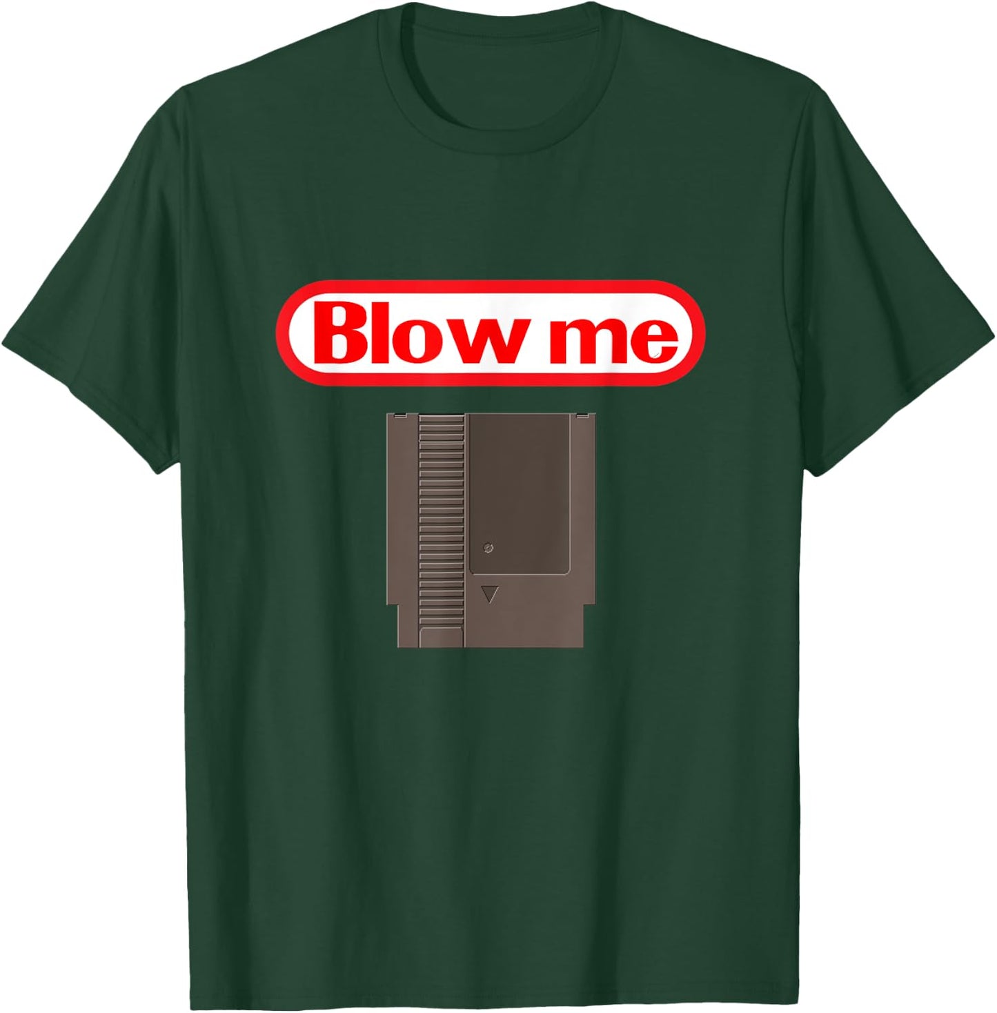 Blow Me Retro Video Game Old school Gamer T-Shirt - T-Shirt | Forest
