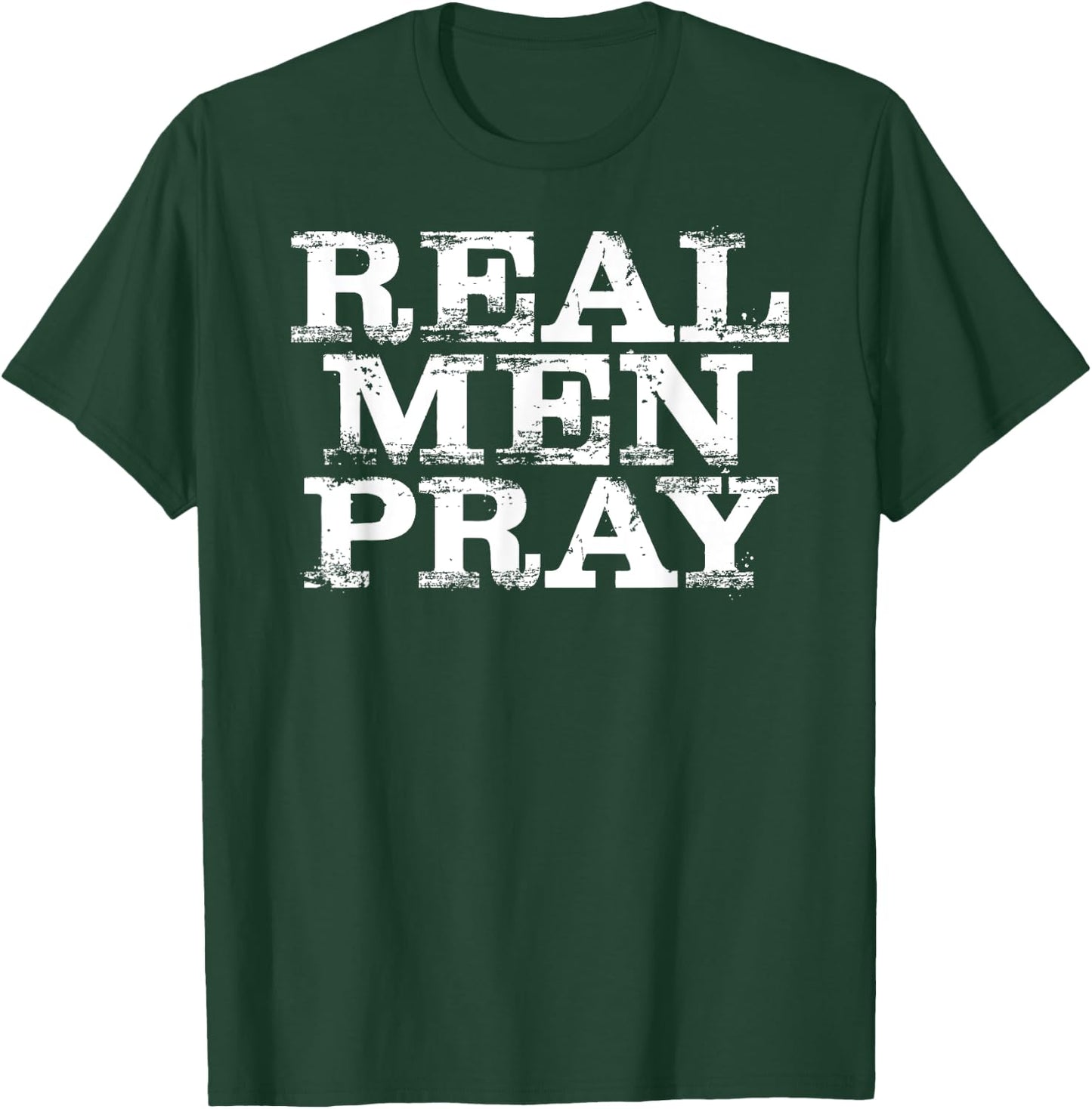 Christian : Real Men Pray Hard Prayer T-Shirt - T-Shirt | Forest