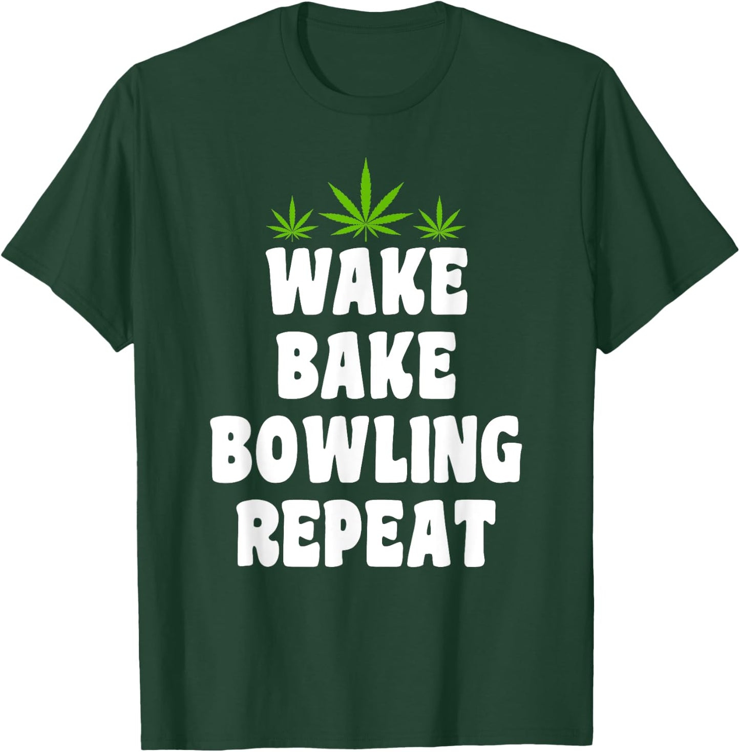 Bowling & Cannabis Marijuana Weed Smoker T-Shirt - T-Shirt | Forest