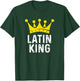 Latin King - Latin Dance Dancing Gift Ballroom Dancer T-Shirt - T-Shirt | Forest