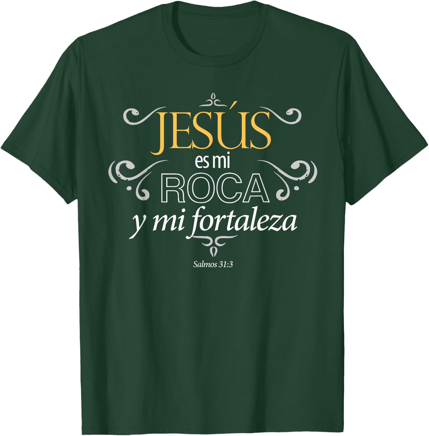 Jesus es mi roca y mi fortaleza salmos men women T-Shirt - T-Shirt | Forest