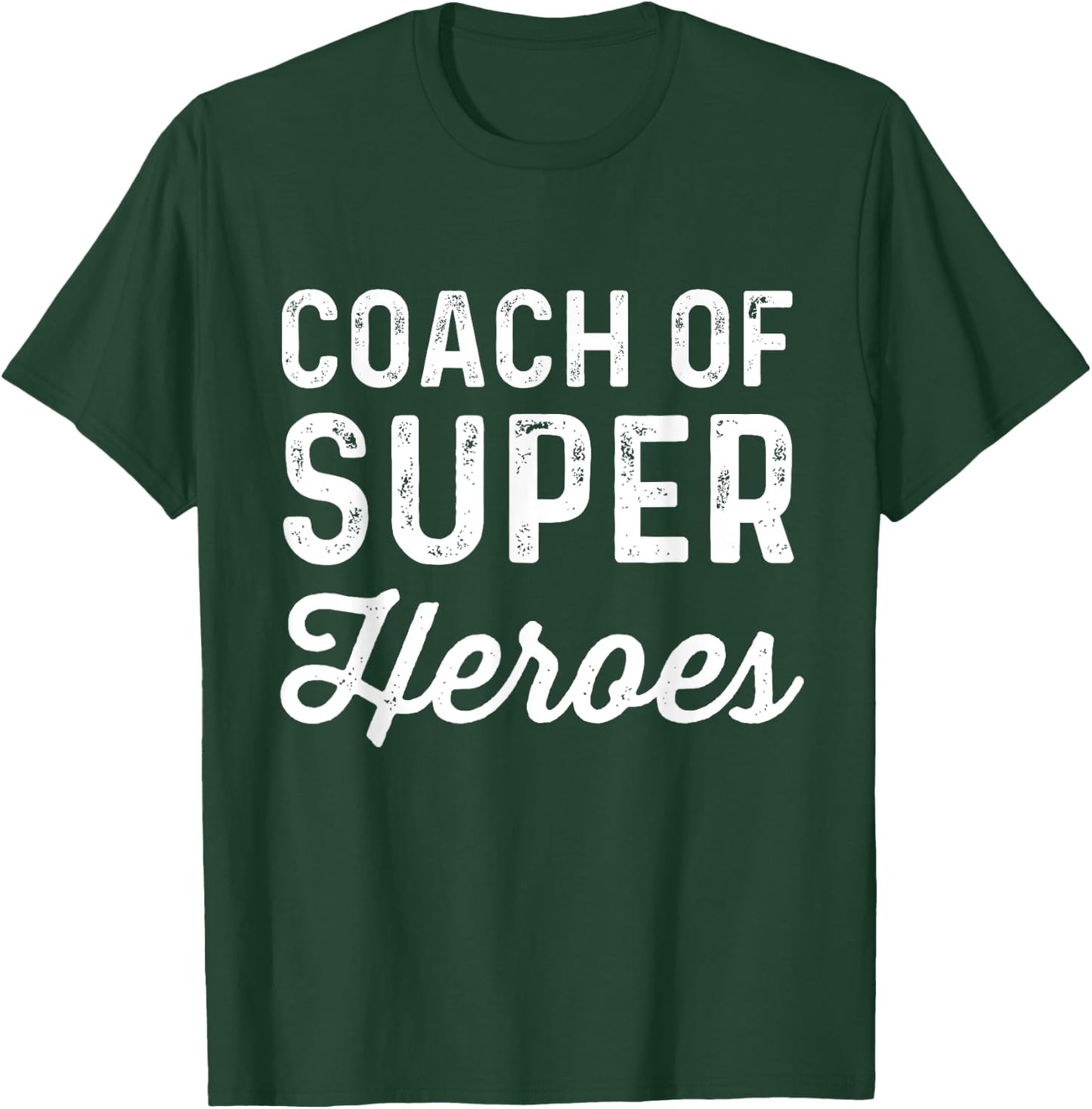 Coach Of Super Heroes | Funny Fitness Trainer Movie Shirt T-Shirt - T-Shirt | Forest