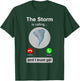 Storm Chaser Shirt Funny Cell Phone Tornado Calling Gift T-Shirt - T-Shirt | Forest