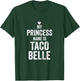 Princess Taco Belle Shirt | Princess Belle Shirts T-Shirt - T-Shirt | Forest