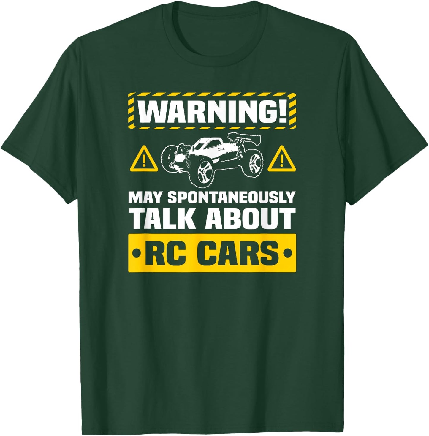 RC Car Funny Warning Remote Control Car Hobby T-Shirt - T-Shirt | Forest