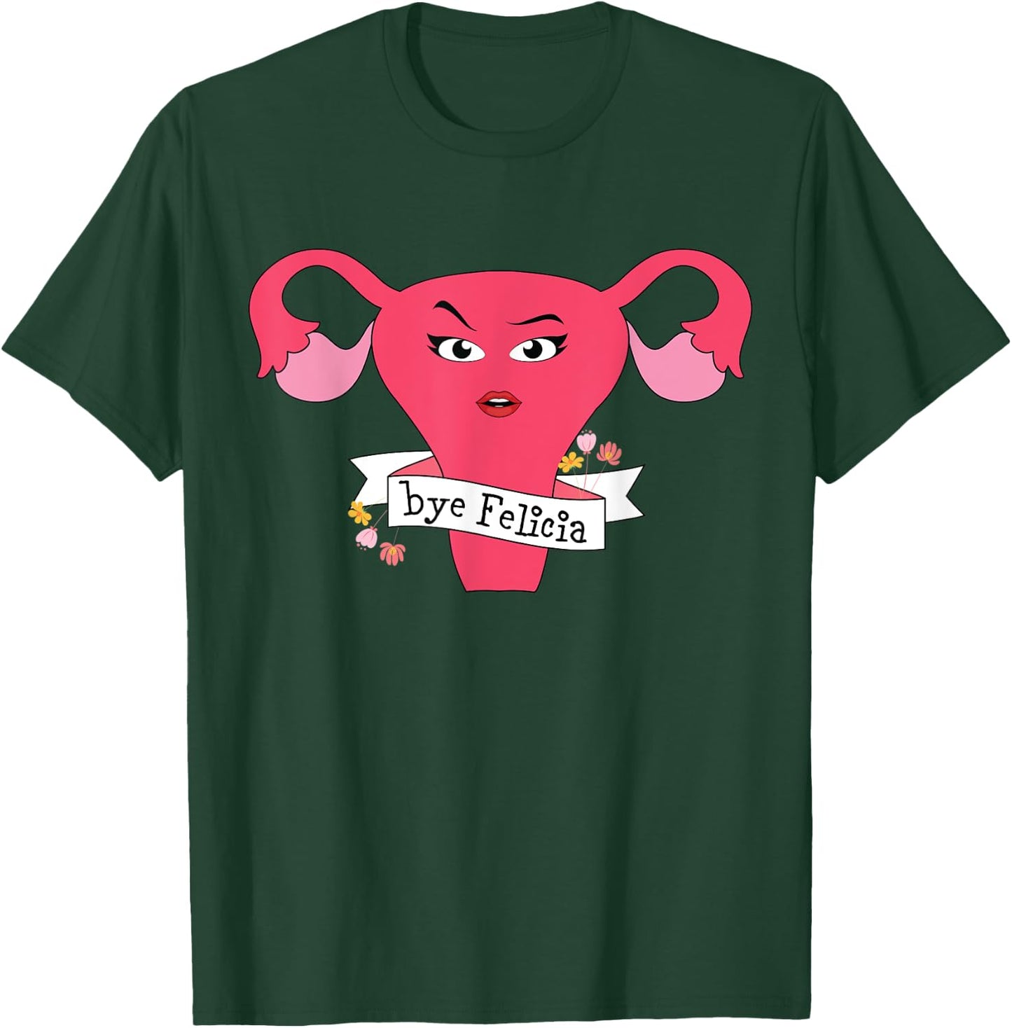 Hysterectomy Support And Uterine Operation Survivor T-Shirt - T-Shirt | Forest