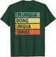 I'm Uniqua Doing Uniqua Things Funny Personalized Quote T-Shirt - T-Shirt | Forest