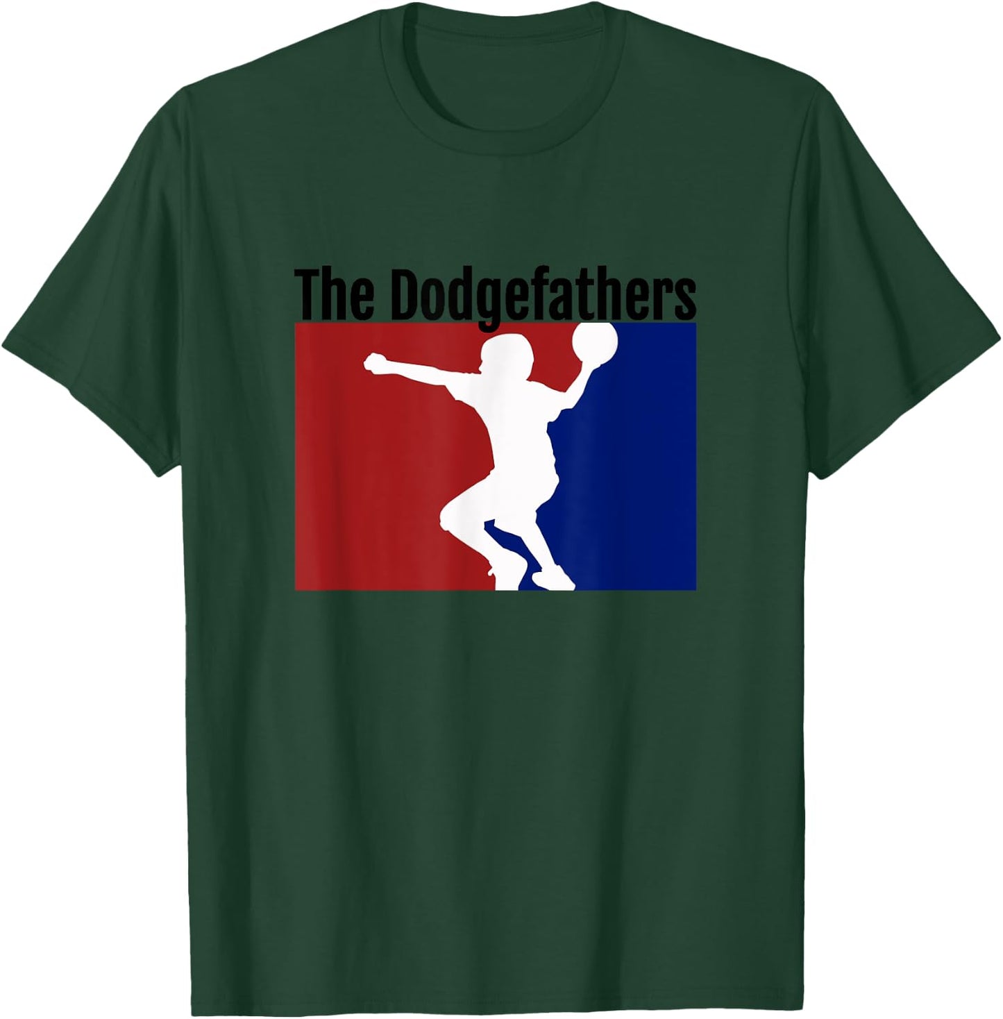 Dodgeball Champs Team Name - The Dodgefathers Shirt T-Shirt - T-Shirt | Forest