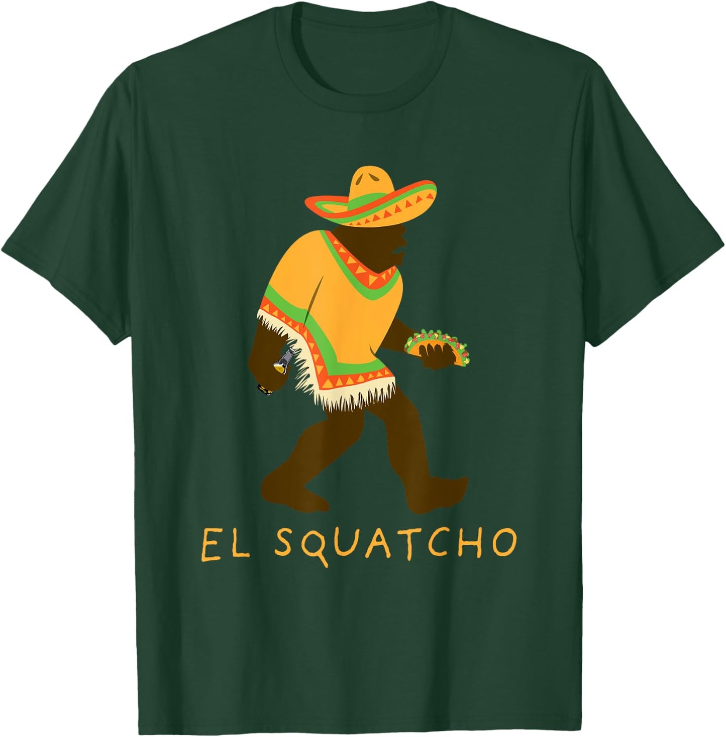 Funny El Squatcho Bigfoot With Taco Beer Pacho Sombrero T-Shirt - T-Shirt | Forest