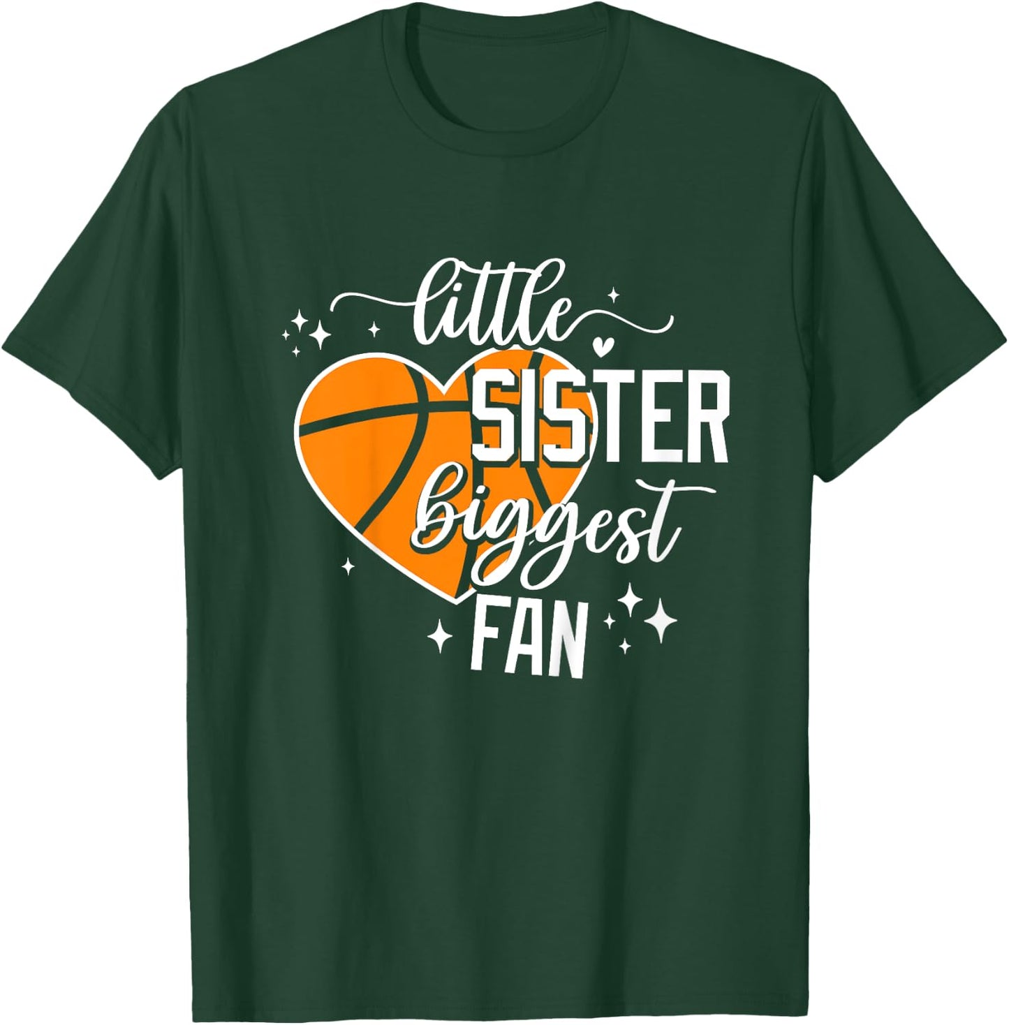 Basketball Little Sister Biggest Fan Cute Basketball Sister T-Shirt - T-Shirt | Forest