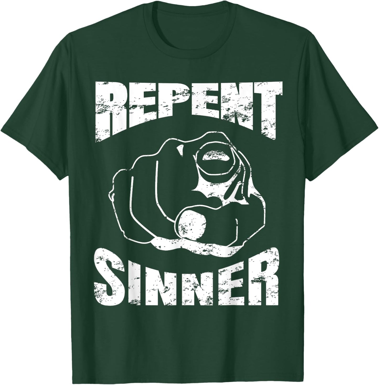 Distressed Repent Sinner Funny Christian Bible Gift T-Shirt - T-Shirt | Forest