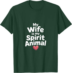Wife Spirit Animal Funny Saying T-Shirt - T-Shirt | Forest
