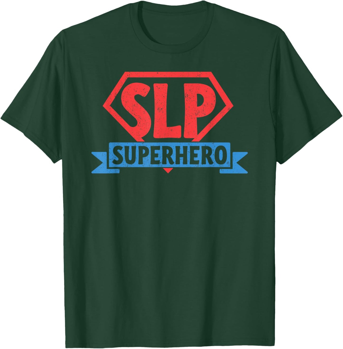 SLP Superhero Shirt SLPA Women Funny Speech Gift T-Shirt - T-Shirt | Forest