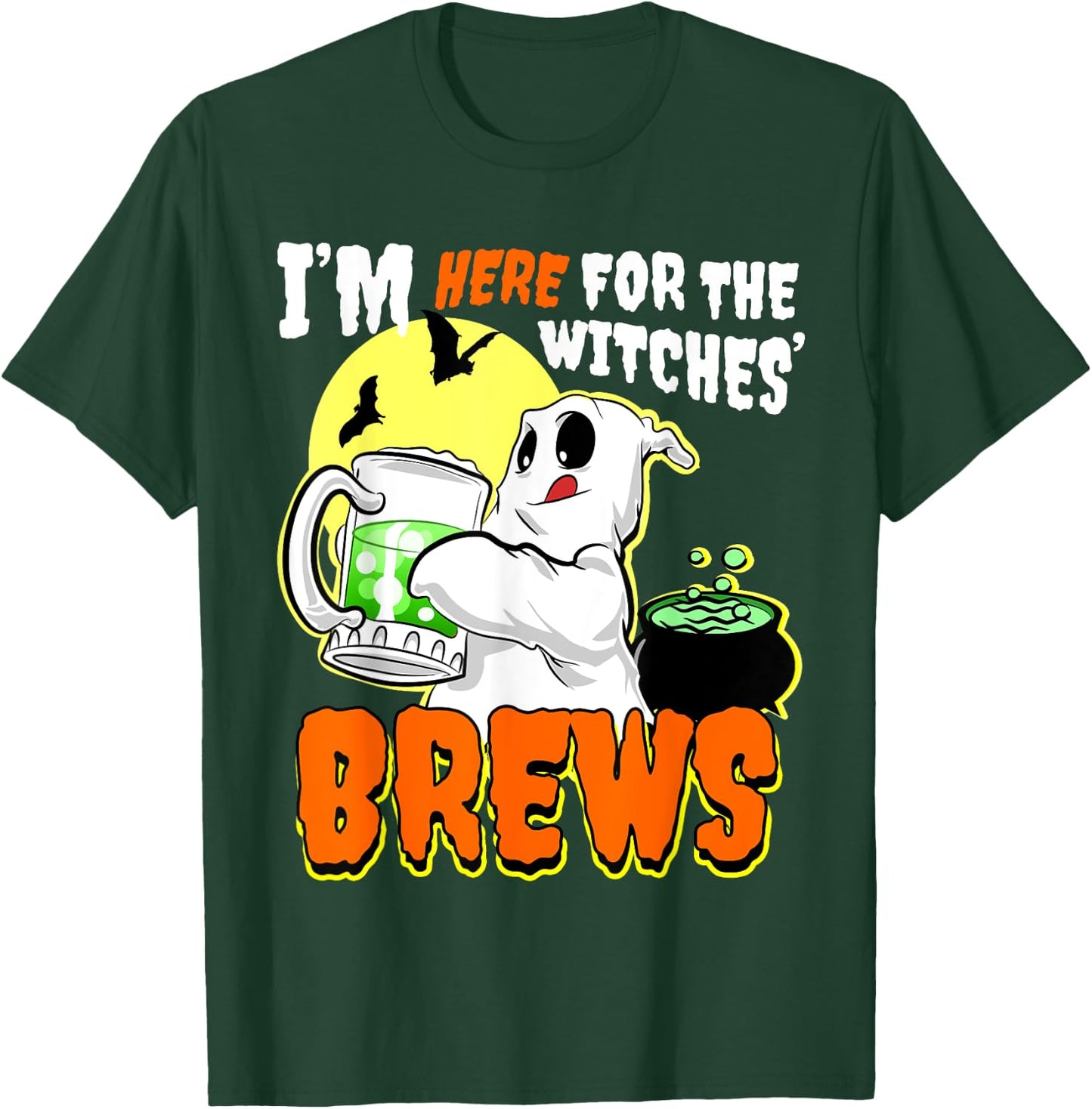 I'm Just Here for the Witches Brew Shirt T-Shirt - T-Shirt | Forest