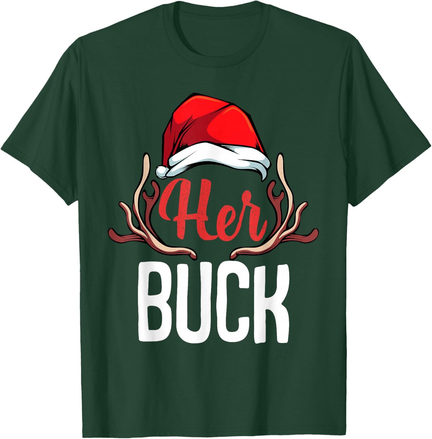 Her Buck His Doe Couples Matching Merry Christmas Saying T-Shirt - T-Shirt | Forest