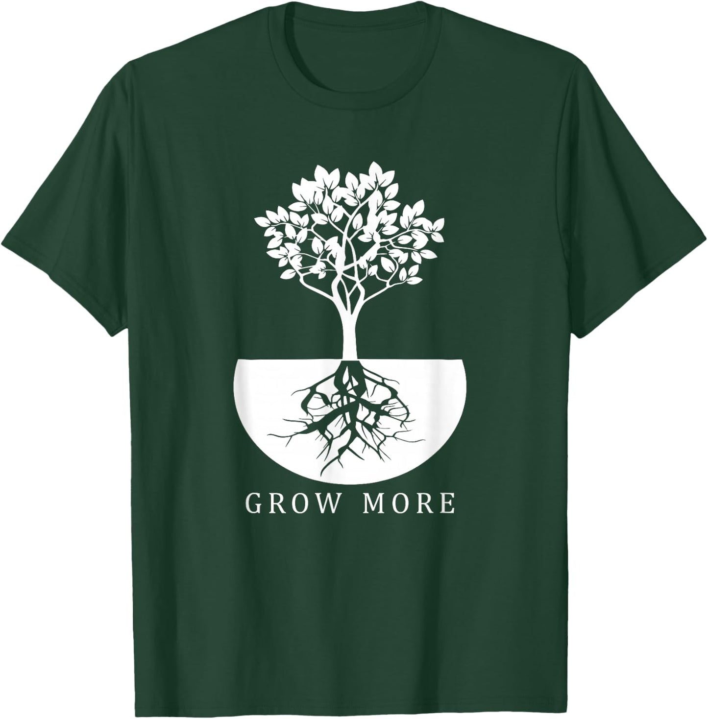 Grow More - Gardening and Men T-Shirt - T-Shirt | Forest