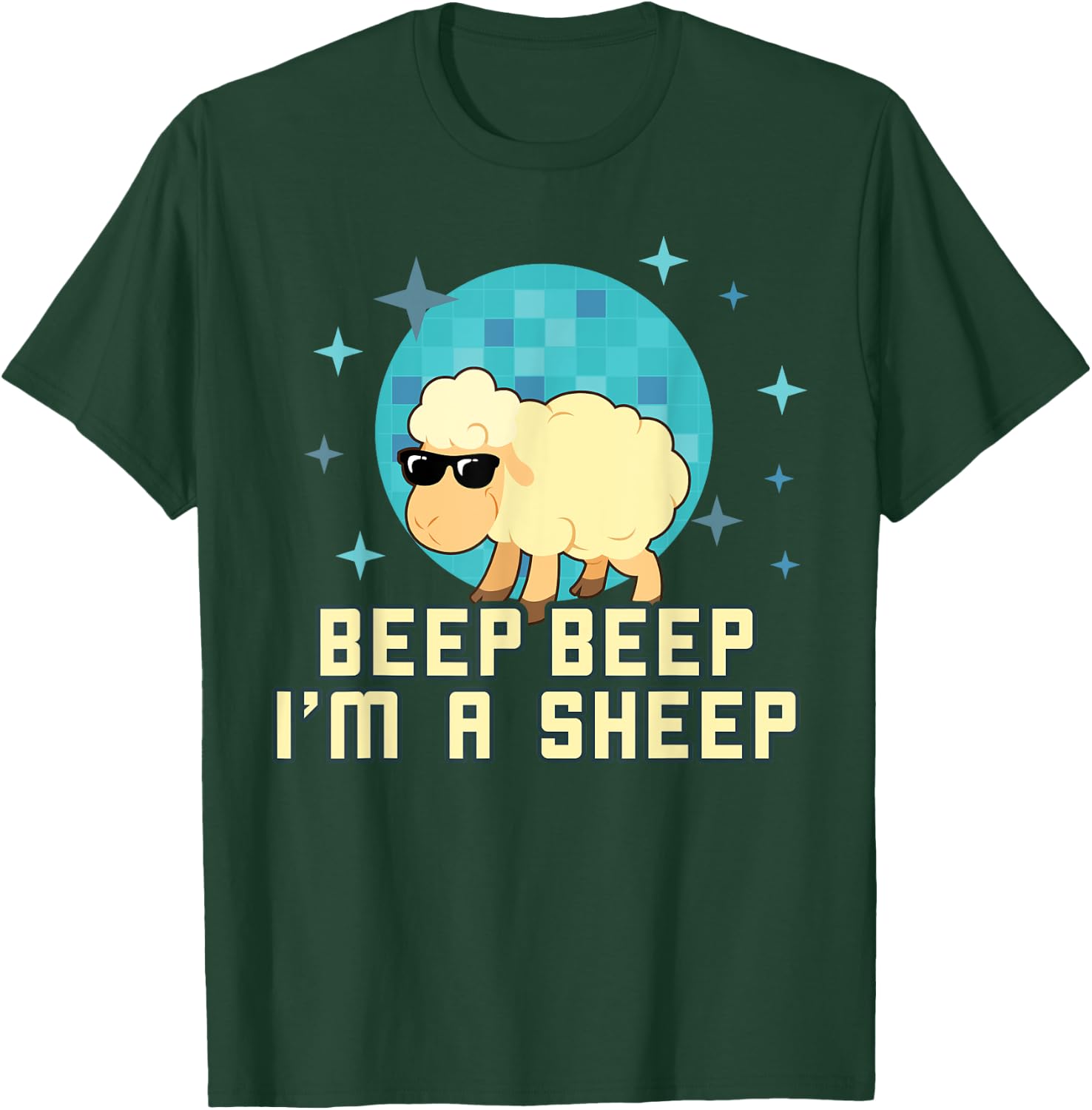 Beep Beep I'm A Sheep Shirt Funny Farm Animal Novelty Gift T-Shirt - T-Shirt | Forest
