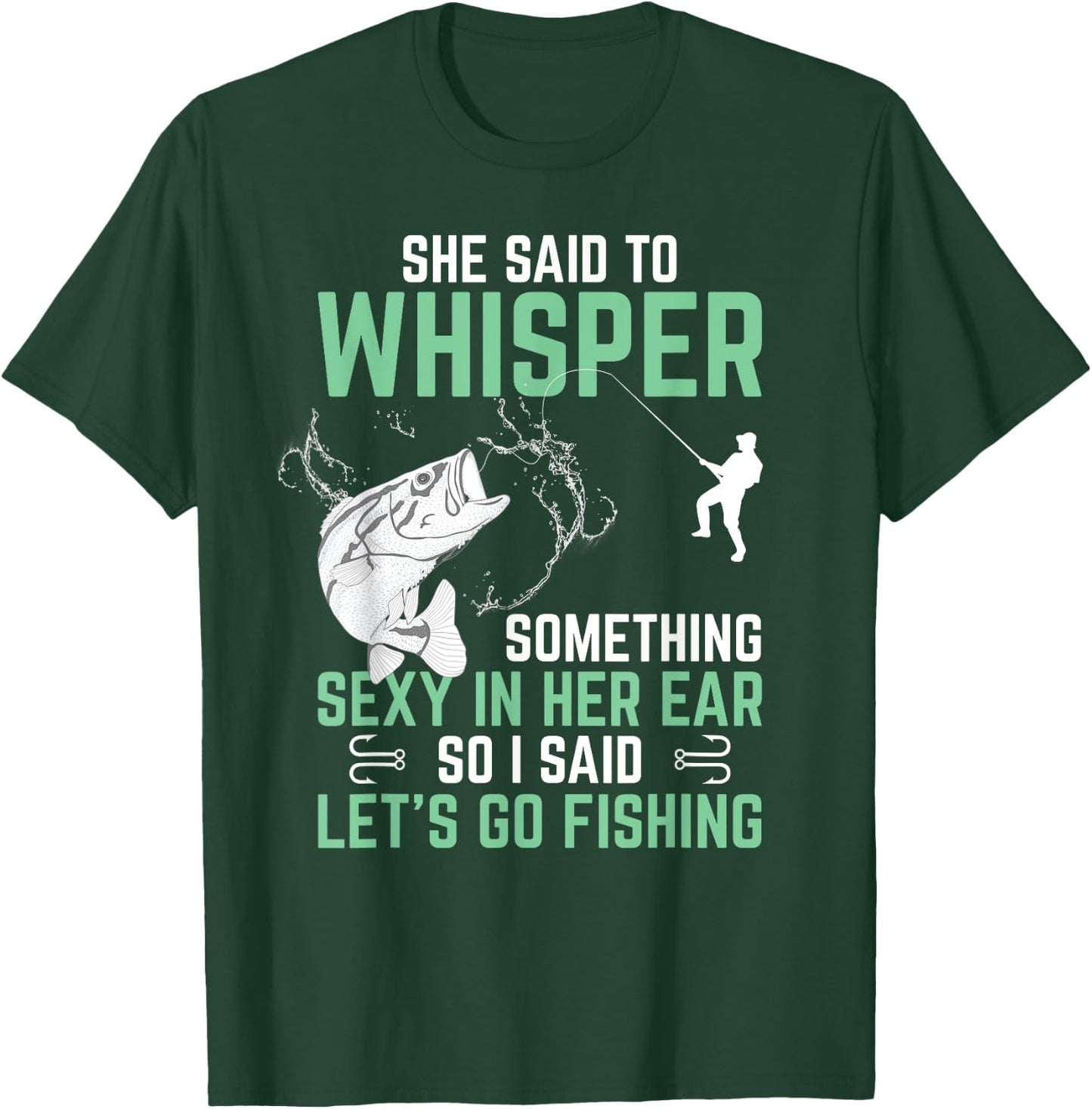 Funny Fishing Gift With Saying Fisherman Adult Humor T-Shirt - T-Shirt | Forest