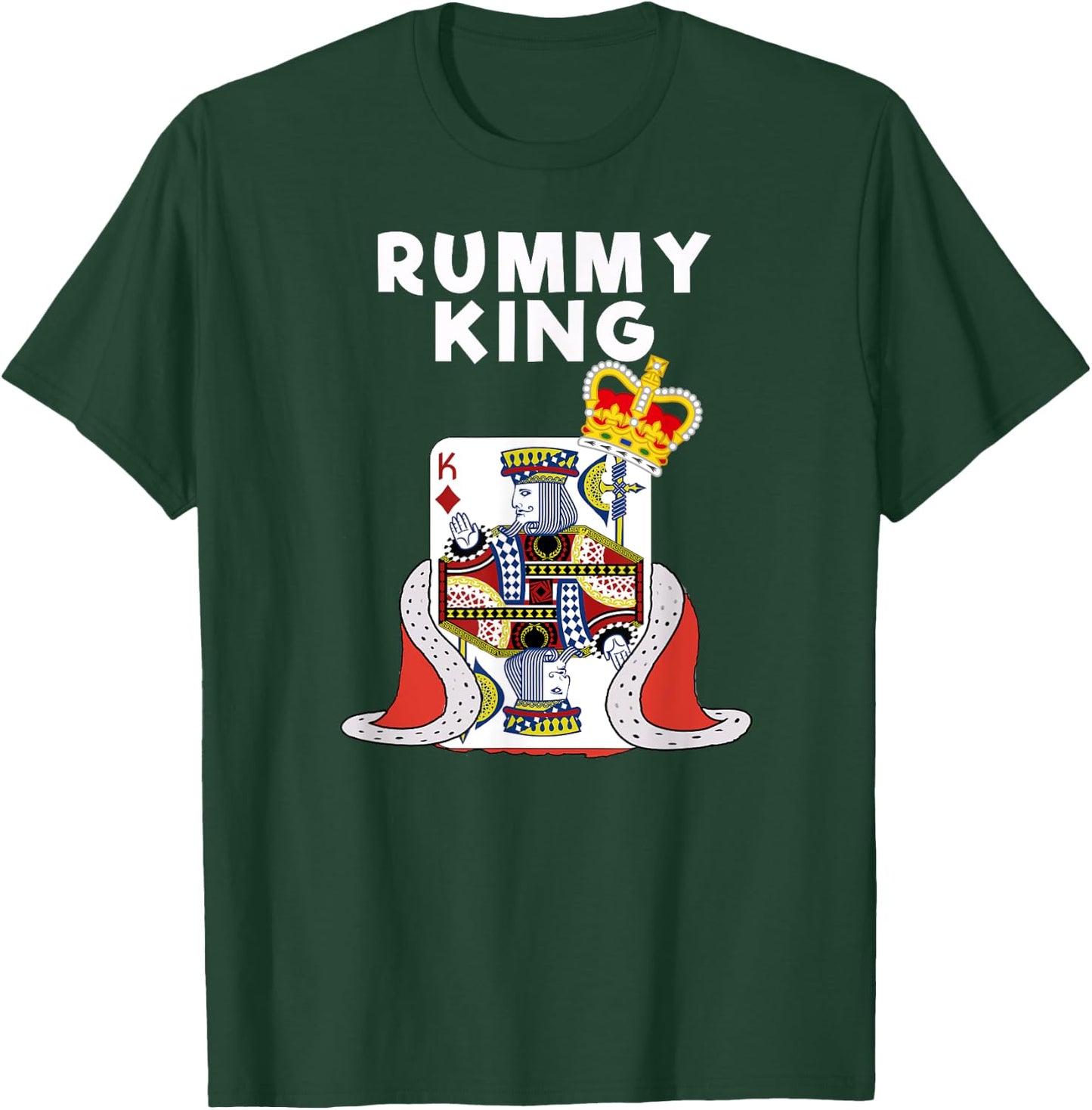 Rummy - Funny Rummy Card Game King T-Shirt - T-Shirt | Forest
