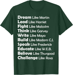 Dream Like Martin, Lead Like Harriet Women men gift T-Shirt - T-Shirt | Forest