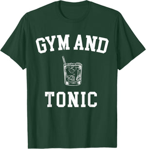 Gym And Tonic T-Shirt - T-Shirt | Forest