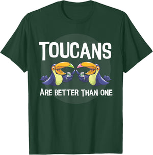 Toucans Are Better Than One | Day Drinking Tropical Bird T-Shirt - T-Shirt | Forest