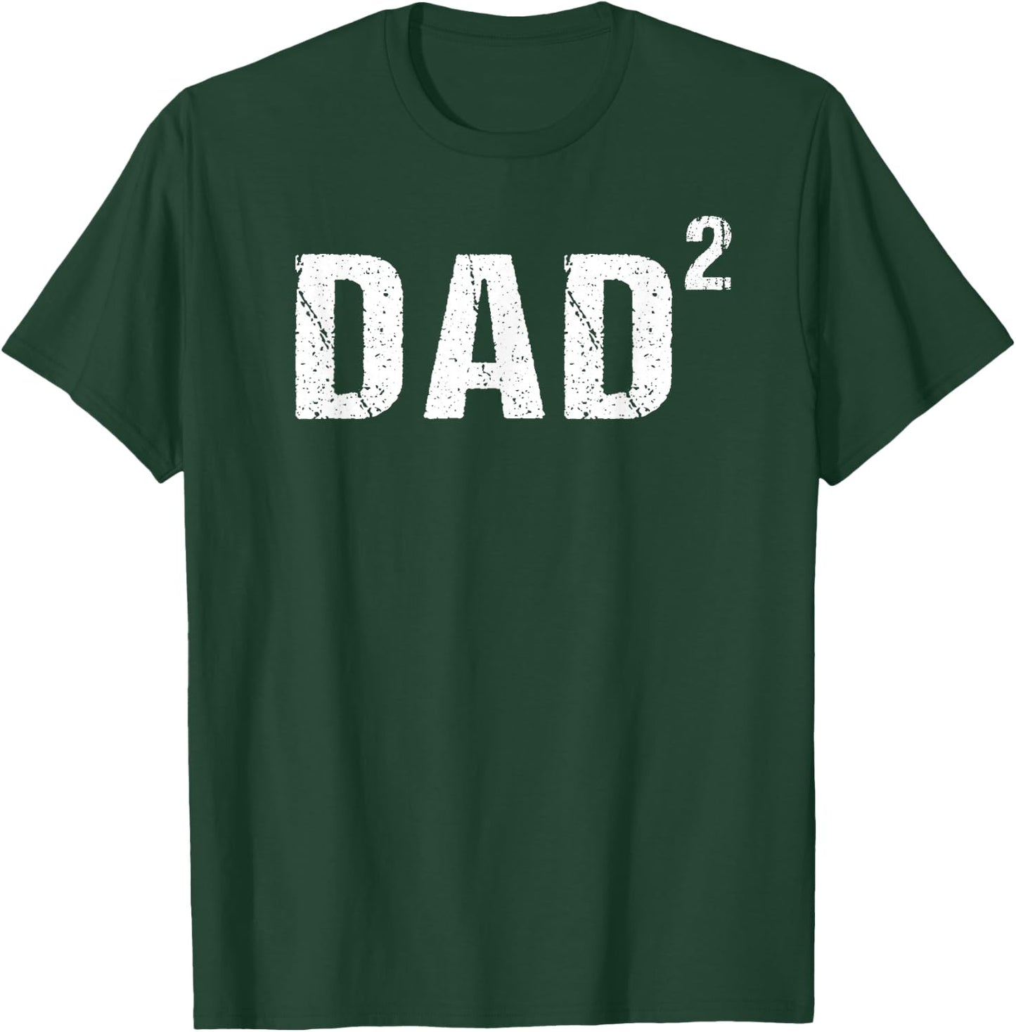 Dad Squared Dad of Two T-Shirt - T-Shirt | Forest
