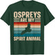 So Fly Design for a Osprey Bird Lover T-Shirt - T-Shirt | Forest