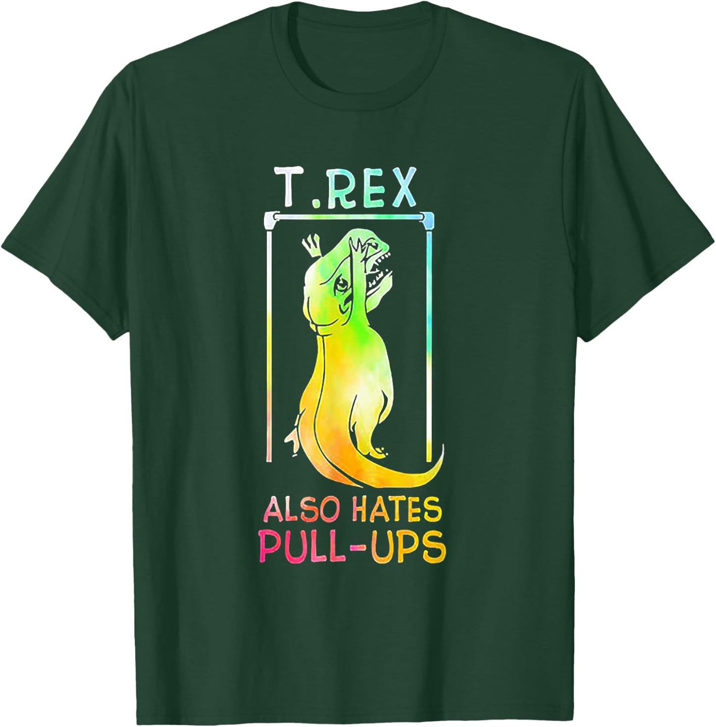 T-rex Also Hates Pull-ups Vintage T-Shirt - T-Shirt | Forest