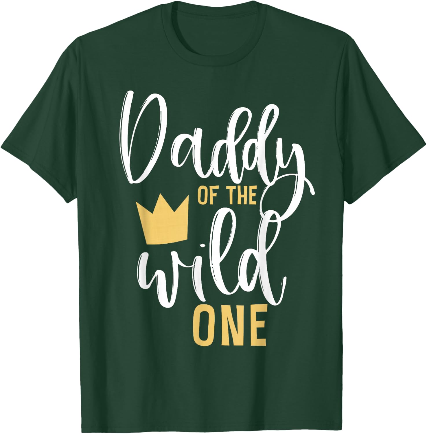 Daddy of the Wild One Shirt 1st Birthday First Thing Dad T-Shirt - T-Shirt | Forest