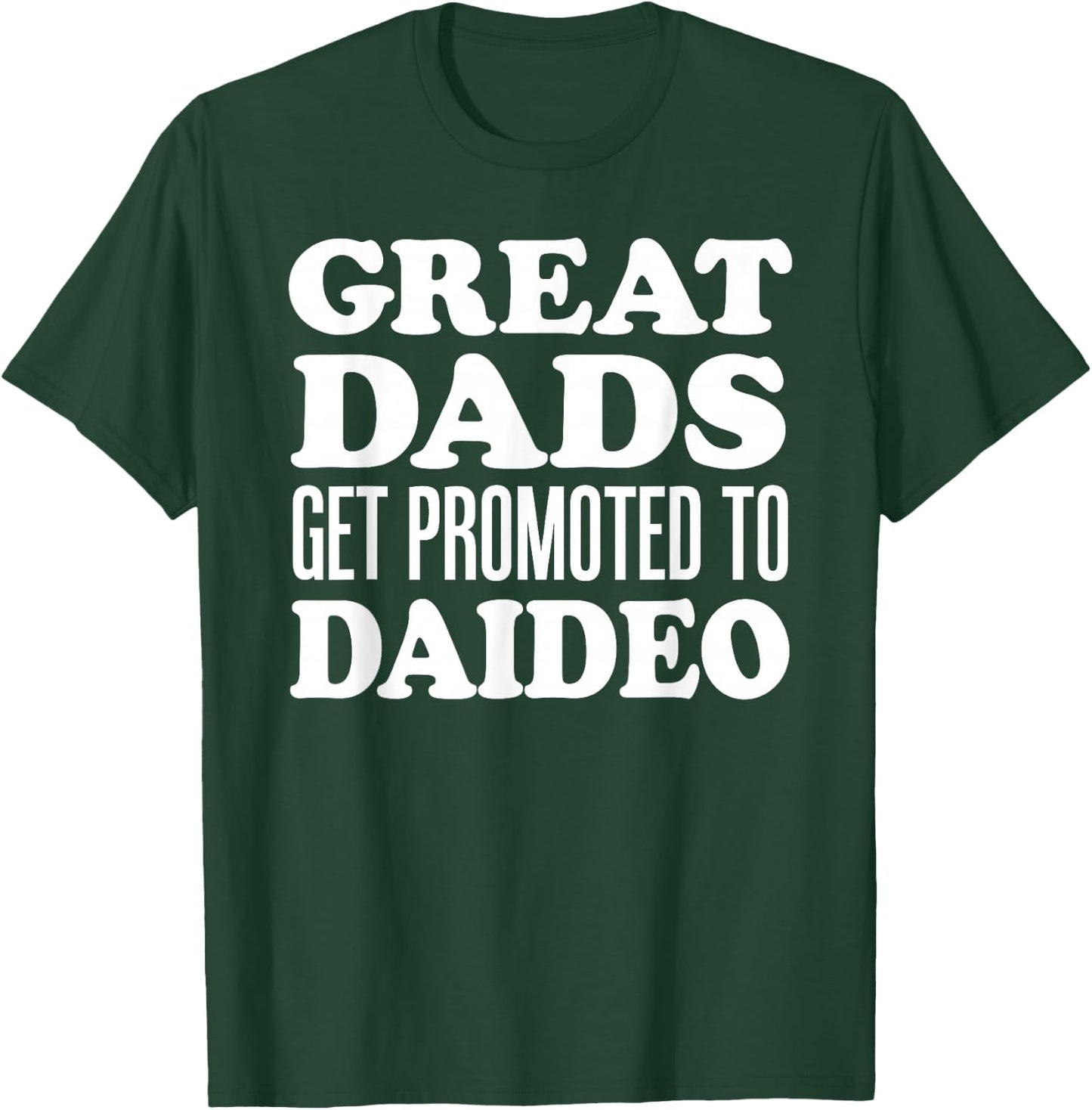 Great Dads Get Promoted to Daideo Irish Grandpa T-Shirt - T-Shirt | Forest