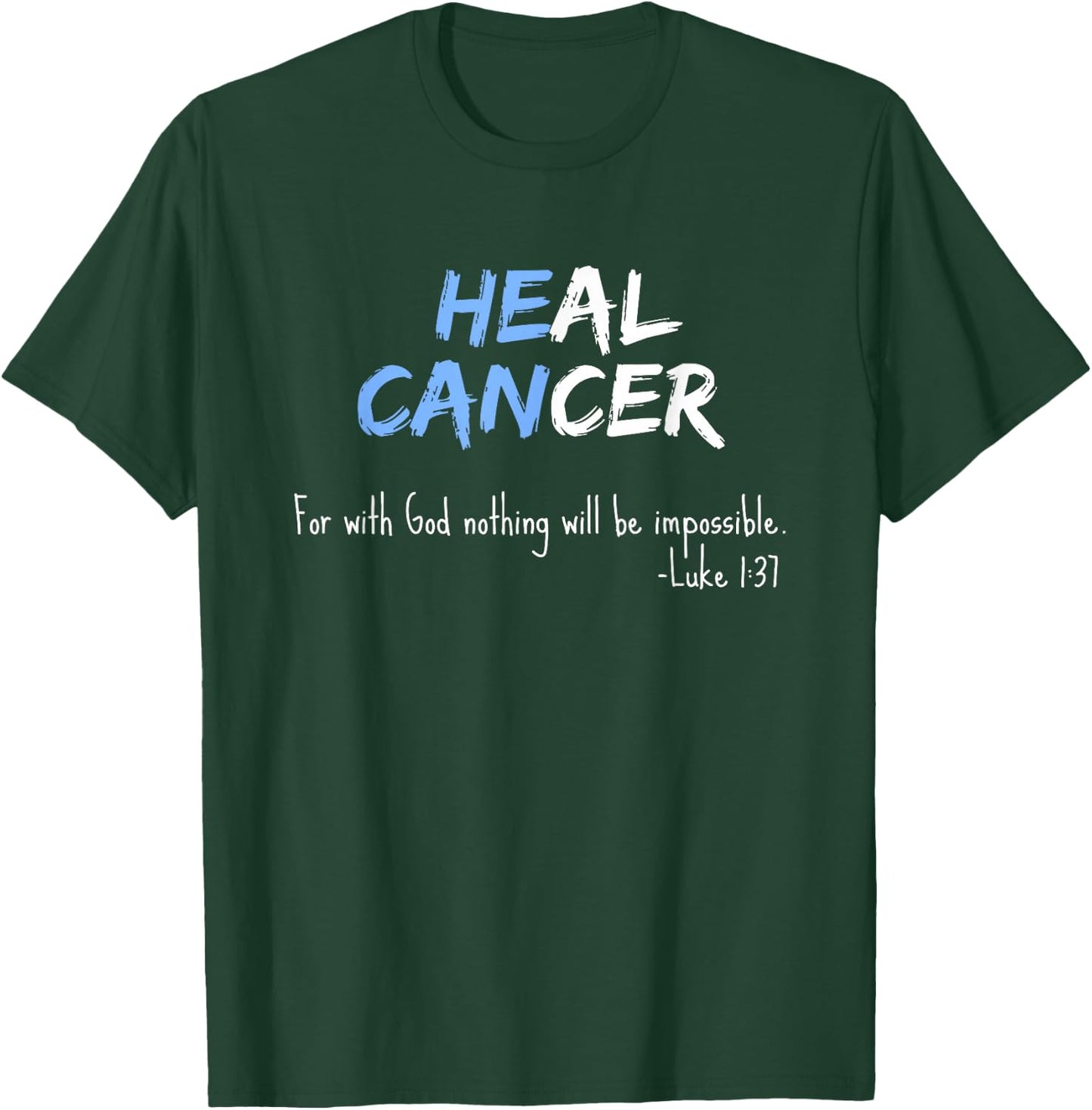 Jade & Harlow Men's Black He Can Heal Cancer Support T-Shirt - T-Shirt | Forest