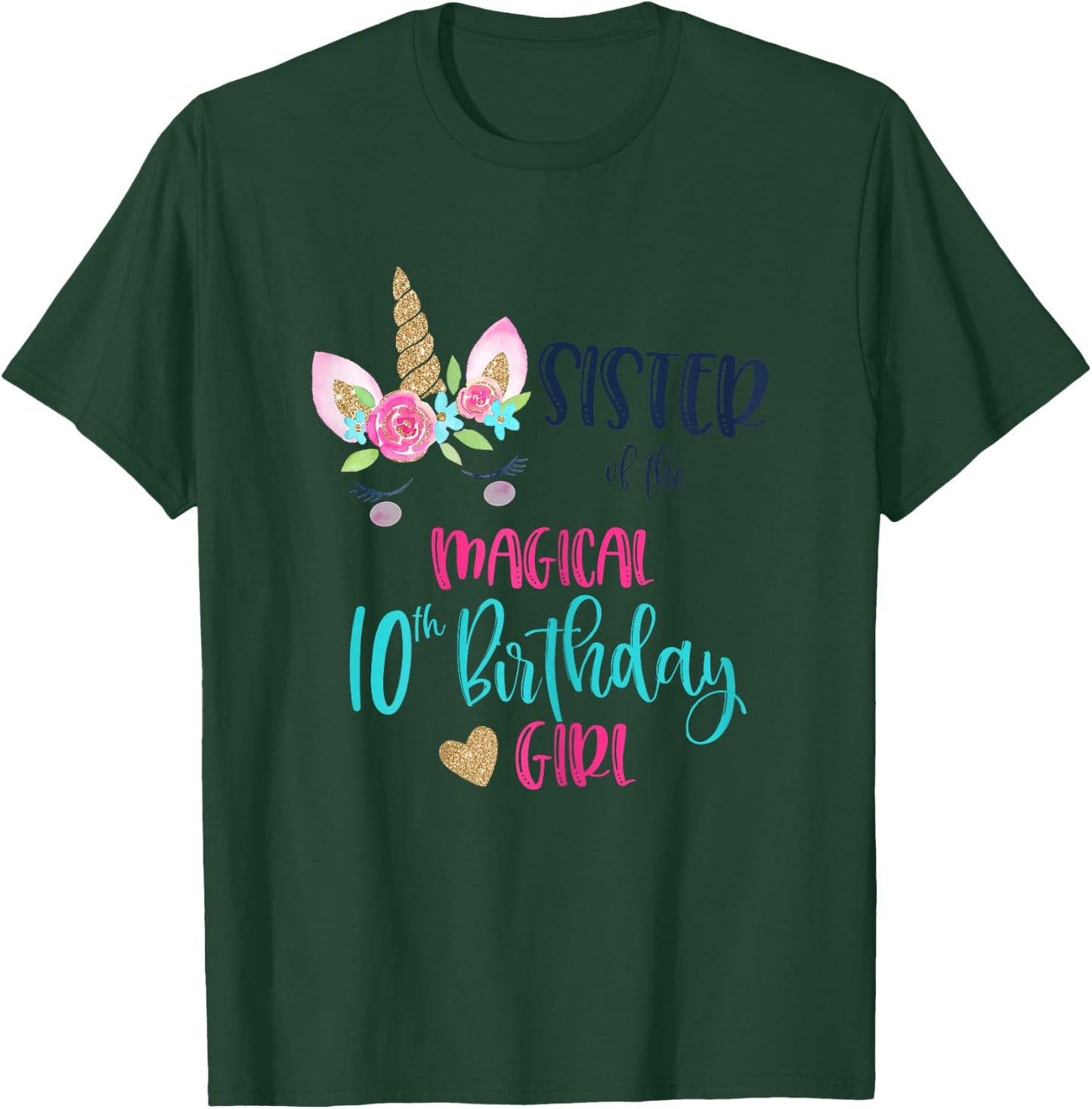 Sister of the 10th Birthday Girl Party Matching Sibling Gift T-Shirt - T-Shirt | Forest