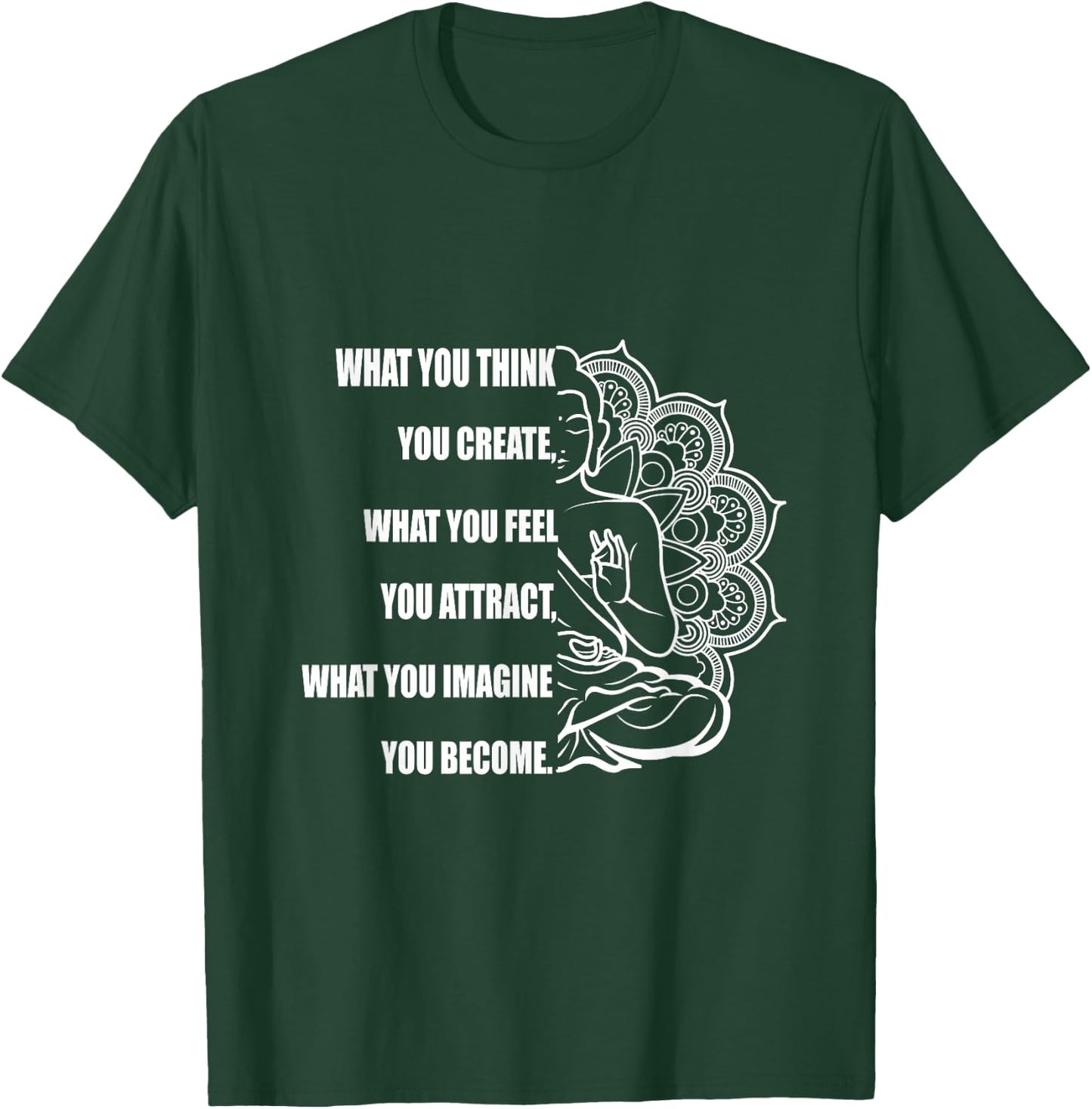 Buddha Meditation Shirt Law of Attraction T-Shirt - T-Shirt | Forest