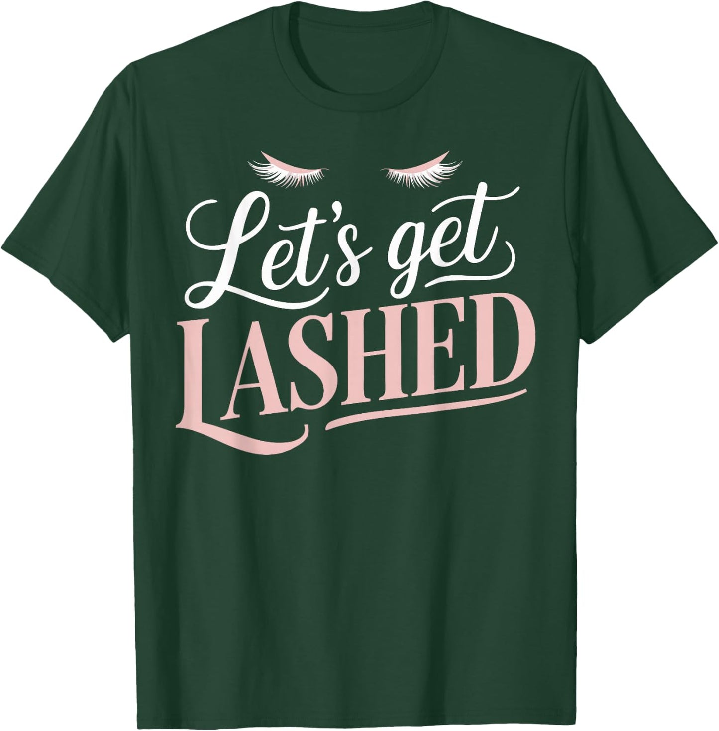Lash Technician Eyelash Artist Licensed Lash Tech T-Shirt - T-Shirt | Forest