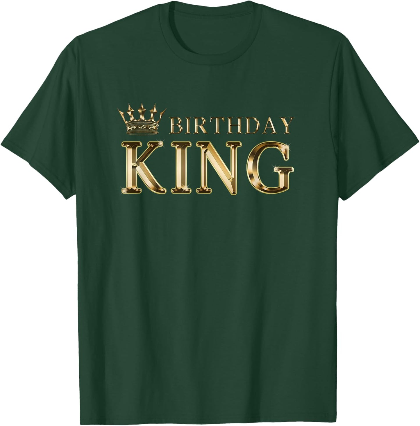 Birthday King Gold Crown For Boys And Men T-Shirt - T-Shirt | Forest