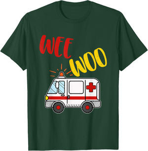 Wee EMS EMT Woo Ambulance AMR Funny Paramedic T-Shirt - T-Shirt | Forest