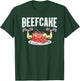 Funny Beefcake Gym Workout Apparel T-Shirt - T-Shirt | Forest
