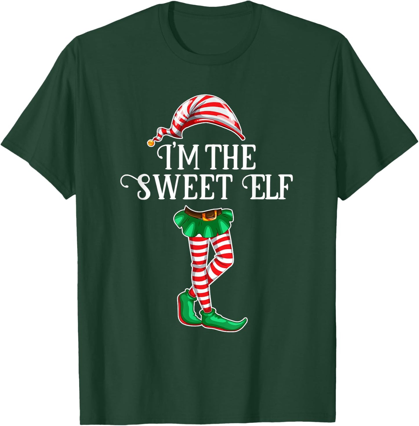 I'm the Sweet Elf Christmas Matching Family Group Gift T-Shirt - T-Shirt | Forest
