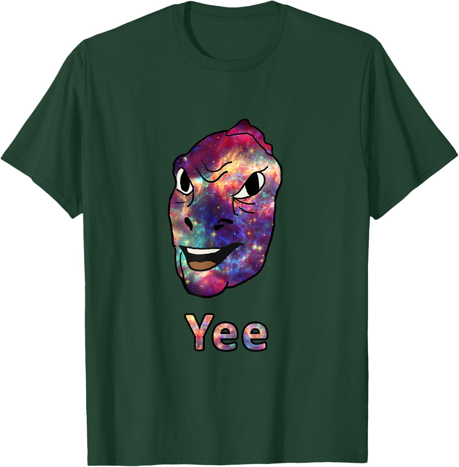 Space GalaxYee | Galaxy Meme Nebula Yee T-Shirt - T-Shirt | Forest