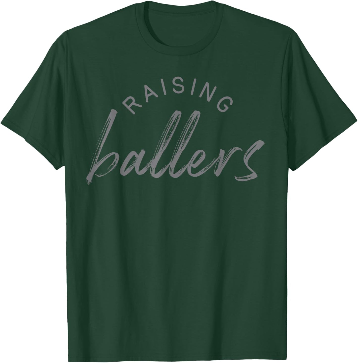 Raising Ballers Mom Shirt Cute 2 T-Shirt - T-Shirt | Forest