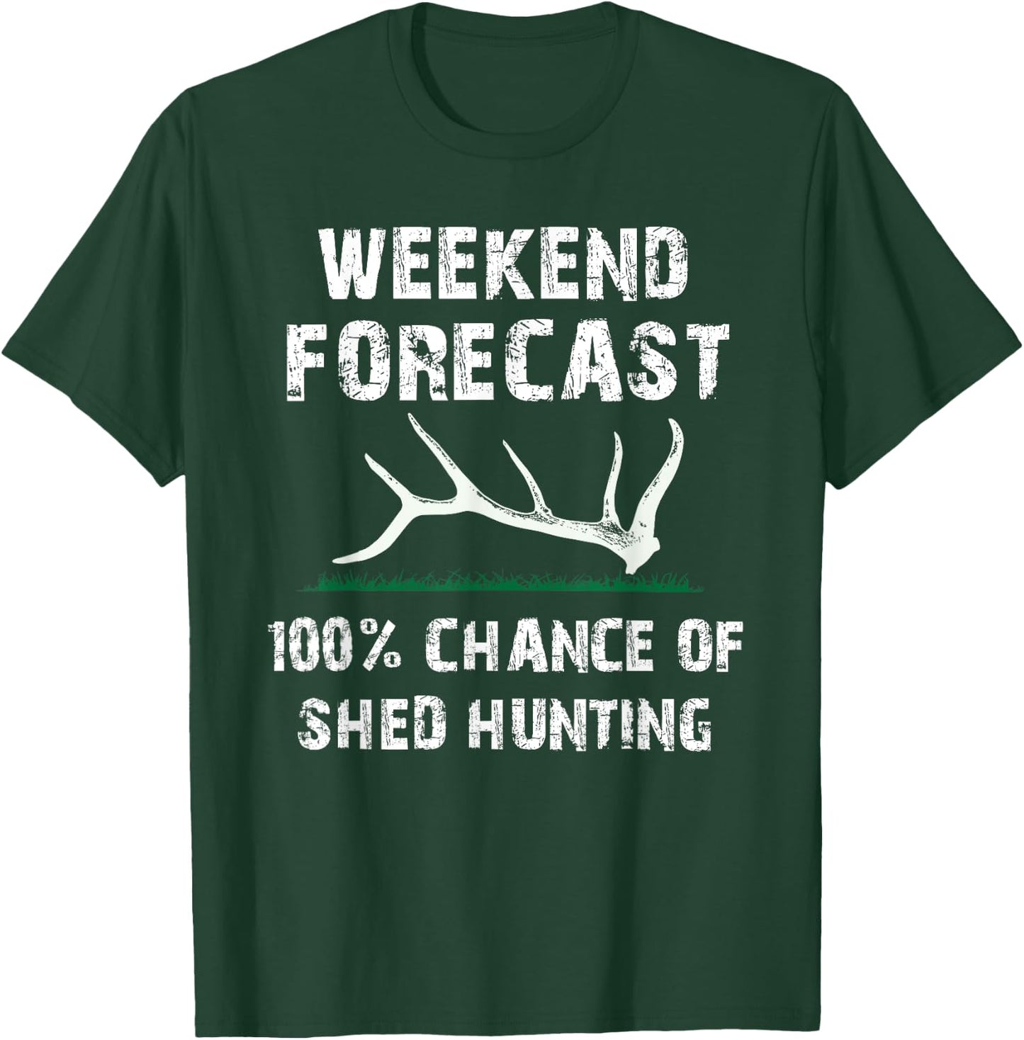 Elk & Deer Shed antler hunting, shed hunters T-Shirt - T-Shirt | Forest
