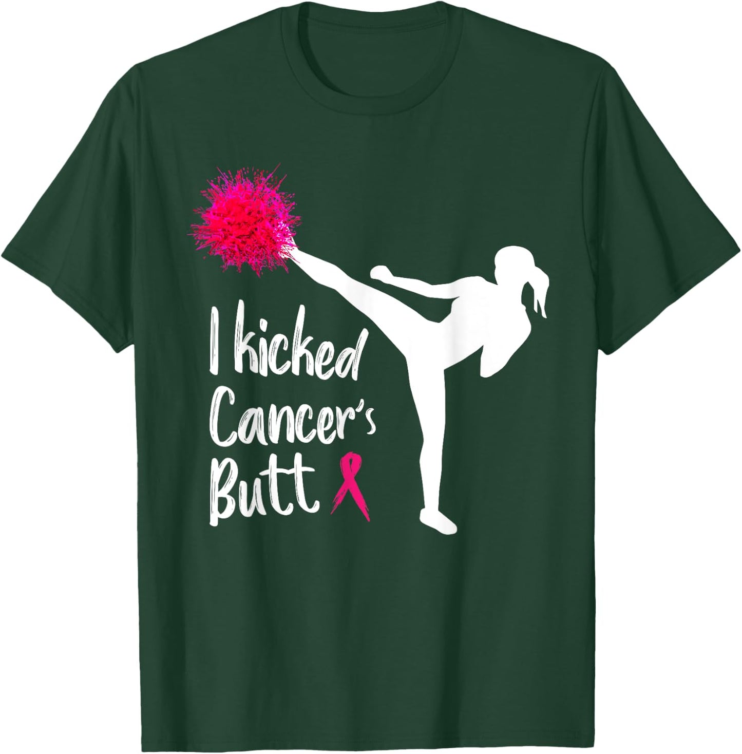 I kicked Cancer's Butt Funny Cancer Shirts T-Shirt - T-Shirt | Forest