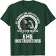 EMS Instructor Shirt Instructors T-Shirt - T-Shirt | Forest