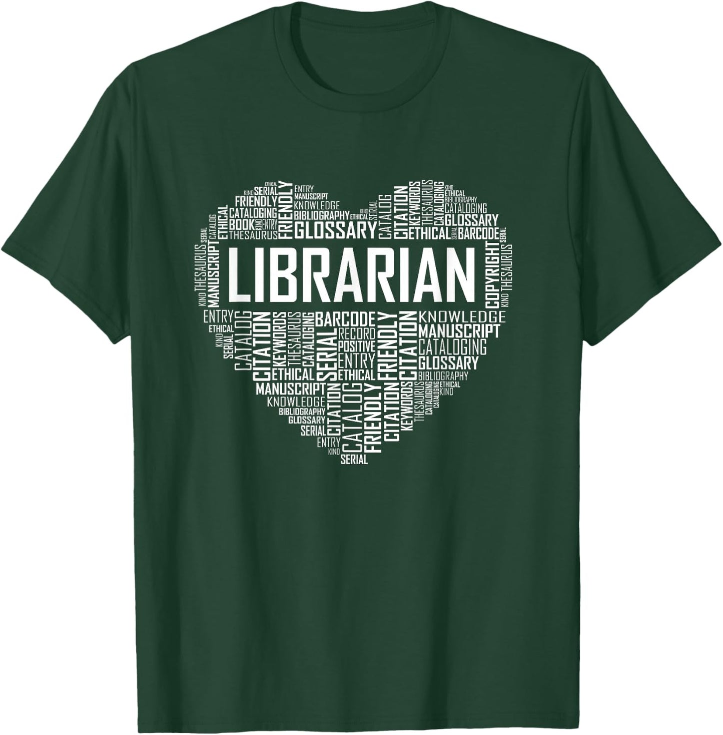 Proud Librarian Heart Gift for BookKeeper T-Shirt - T-Shirt | Forest