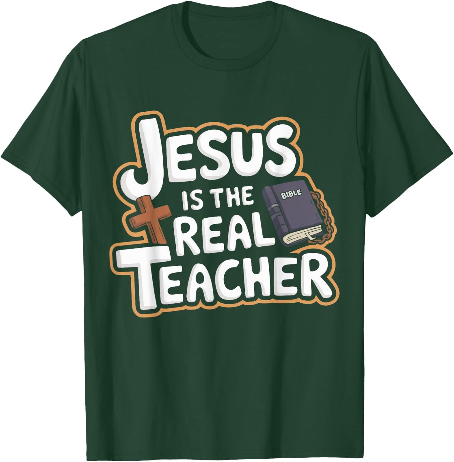 Jesus Is The Real Teacher VBS Bible School Religious T-Shirt - T-Shirt | Forest