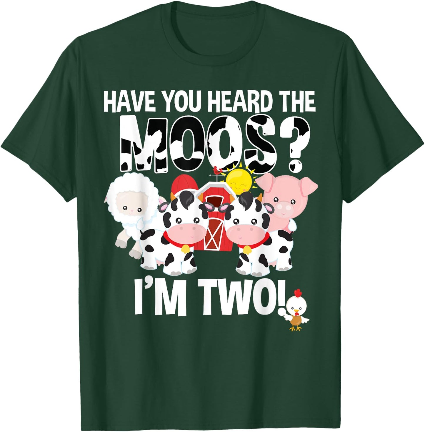 Have You Heard The Moos ? 2nd Birthday Farm Animals 2 Shirt T-Shirt - T-Shirt | Forest